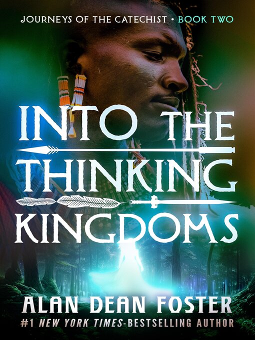 Title details for Into the Thinking Kingdoms by Alan Dean Foster - Available